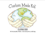Custom Made Kid™ Coloring Book